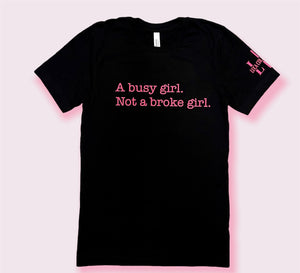 A Busy Girl Unisex T-shirt