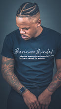 Load image into Gallery viewer, Business Minded T-Shirt